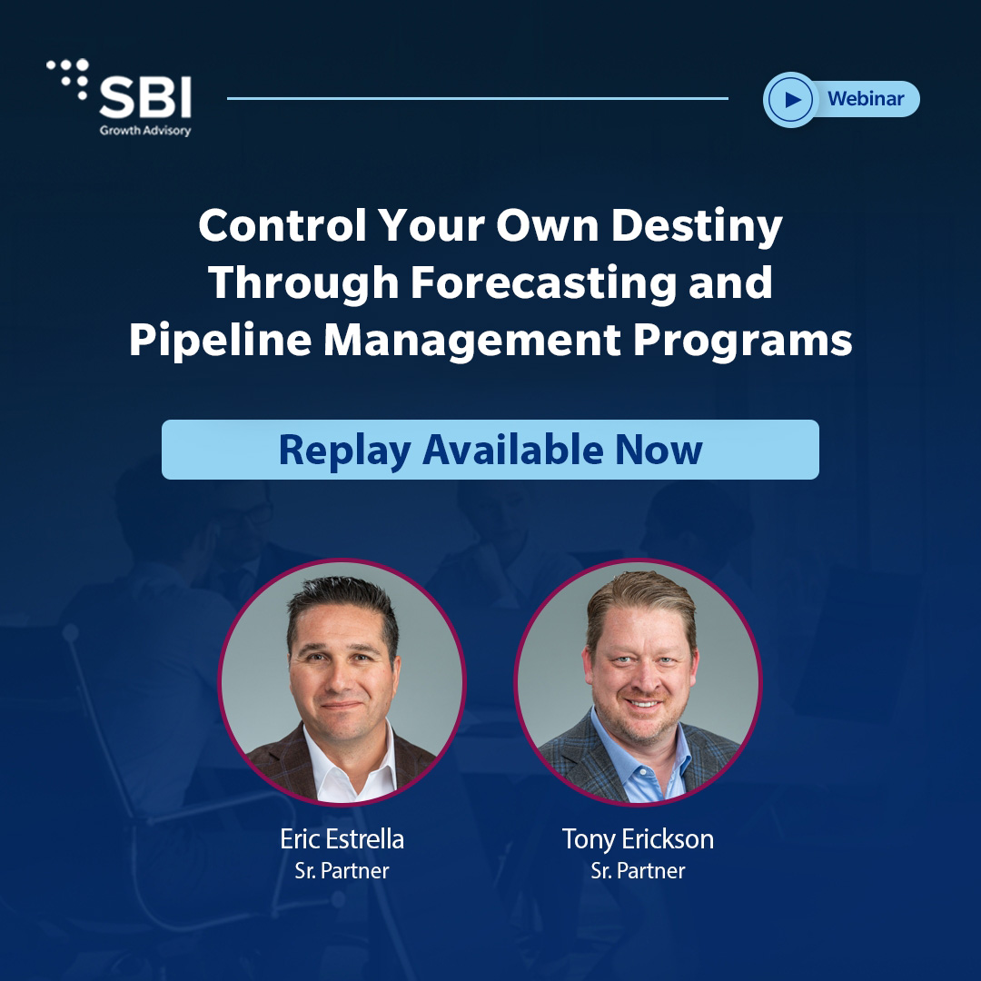 Control Your Own Destiny Through Forecasting and Pipeline Management Programs